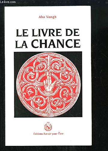 Beispielbild fr Livre de la chance (le) zum Verkauf von Ammareal