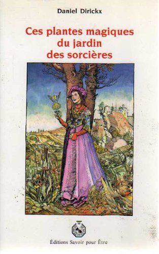 Beispielbild fr Ces plantes magiques du jardin des sorcires zum Verkauf von medimops