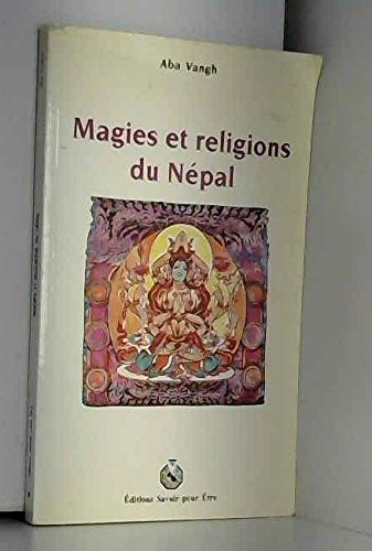 Beispielbild fr MAGIES ET RELIGIONS DU NEPAL zum Verkauf von medimops
