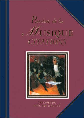 Imagen de archivo de Passion de la musique. Citations a la venta por Librairie Th  la page