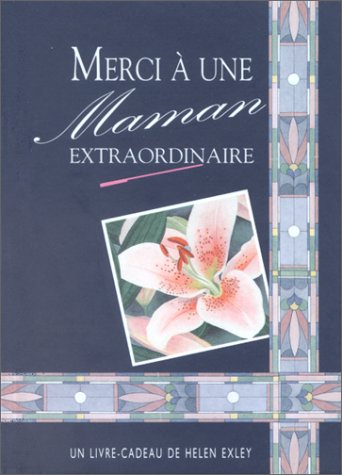 Stock image for Merci  une maman extraordinaire for sale by ThriftBooks-Dallas