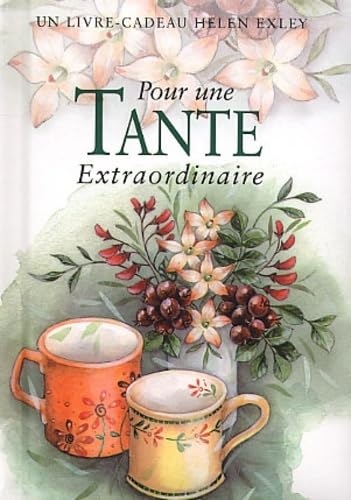 POUR UNE TANTE EXTRAORDINAIRE Nlle Edition (9782873882532) by EXLEY, H
