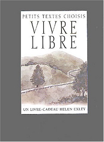 9782873883263: Vivre libre