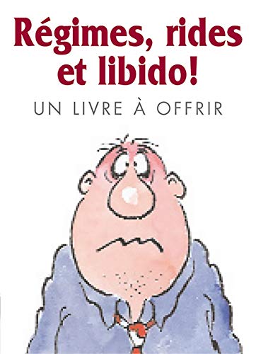 Beispielbild fr Rgimes, rides et libido ! zum Verkauf von Ammareal