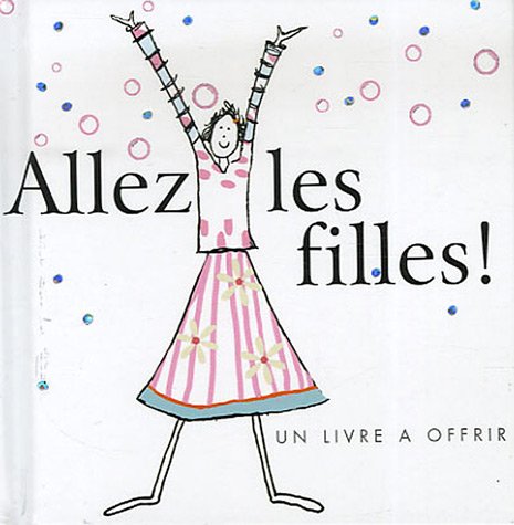 Imagen de archivo de Alez les filles ! a la venta por Ammareal