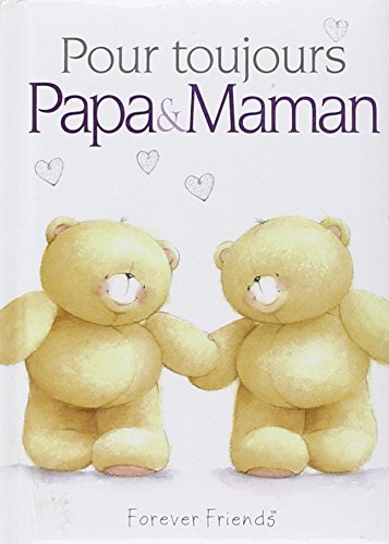 Beispielbild fr Pour toujours Papa & Maman zum Verkauf von Ammareal