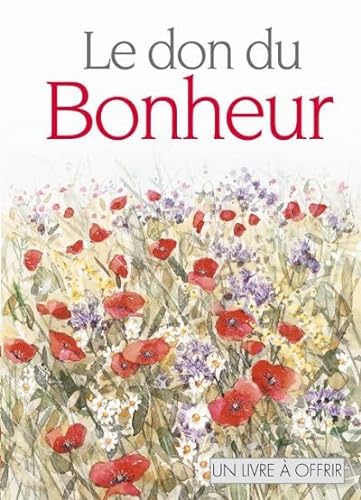 9782873886516: Le don du Bonheur