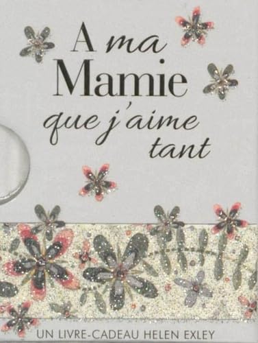 9782873887223: A ma Mamie que j'aime tant