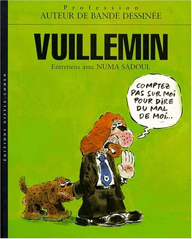 Stock image for Vuillemin. Entretiens avec Numa Sadoul for sale by Revaluation Books