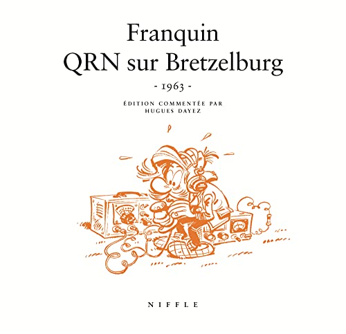 9782873930646: QRN sur Bretzelburg (1963) - Tome 0 - QRN sur Bretzelburg (1966)