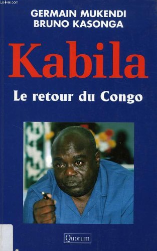 Stock image for Kabila, le retour du Congo. for sale by AUSONE