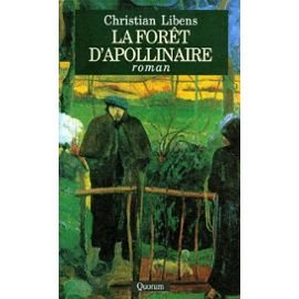 Stock image for LA FORET D'APOLLINAIRE for sale by medimops