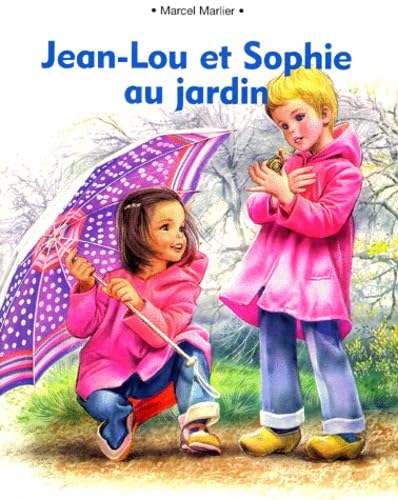 Beispielbild fr Jean-Lou et Sophie au jardin zum Verkauf von Librairie Th  la page