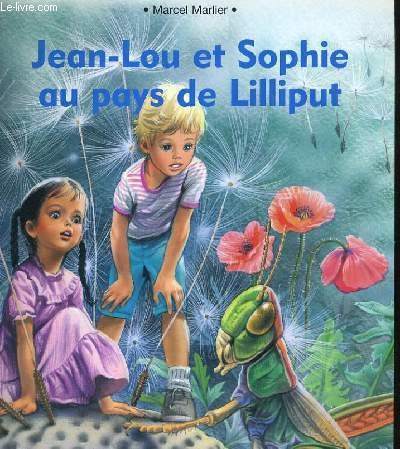 Beispielbild fr Jean-lou Et Sophie Au Pays De Lilliput zum Verkauf von RECYCLIVRE