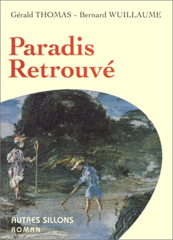 Beispielbild fr PARADIS RETROUVE zum Verkauf von medimops