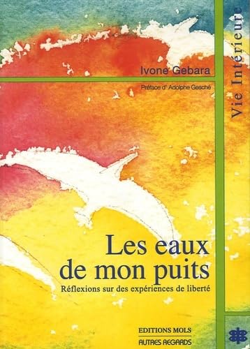 Eaux de mon puits (les) (9782874020605) by Gebara, Ivone