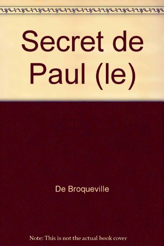 Stock image for Le secret de Paul for sale by Chapitre.com : livres et presse ancienne