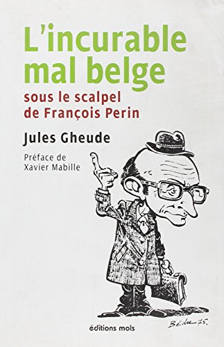 9782874020902: Incurable mal belge (l')