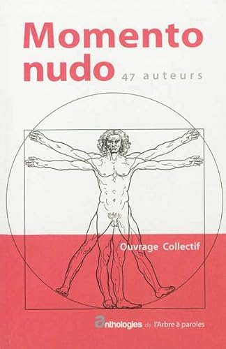Beispielbild fr Momento Nudo: 47 auteurs [Broch] Bertoli, Antonio et Collectif zum Verkauf von BIBLIO-NET