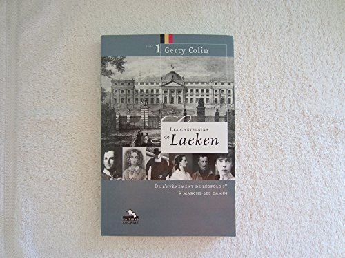 Stock image for Les chatelains de laeken t.1 for sale by Ammareal