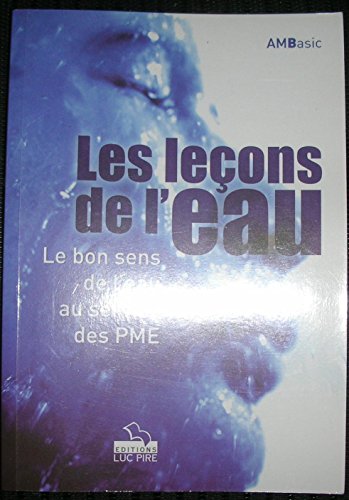 Stock image for Les lecons de l'eau for sale by WorldofBooks