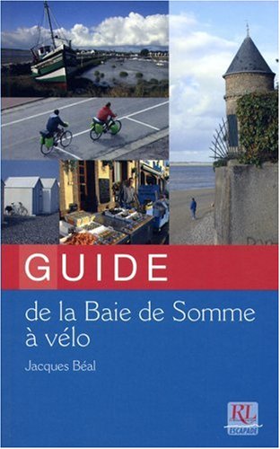 9782874155901: Guide de la baie de Somme  vlo