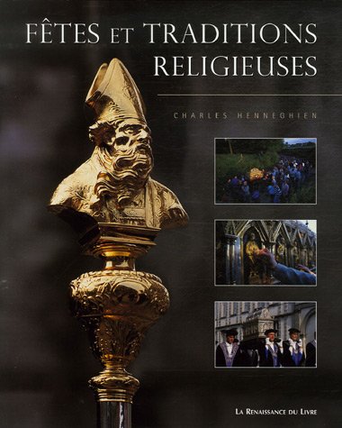 Stock image for Ftes et traditions religieuses en Wallonie for sale by EPICERIE CULTURELLE