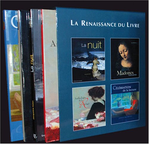 9782874156601: La nuit ; Madones toscanes ; Anthologie de la Rose ; Clbration de la lecture: Coffret en 4 volumes