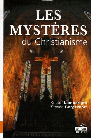 Stock image for Les Mystres du Christianisme for sale by Ammareal