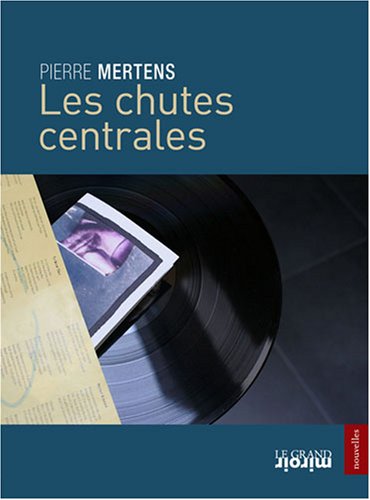 Beispielbild fr Les chutes centrales zum Verkauf von Ammareal