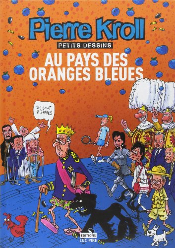 Beispielbild fr Au pays des oranges bleues- Anne 2007 zum Verkauf von Ammareal