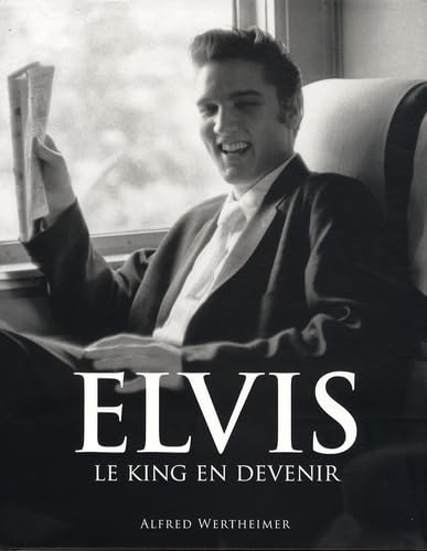 9782874159589: "Elvis ; le King en devenir"