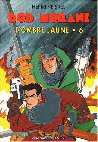 Stock image for L'Ombre Jaune. Tome 6 for sale by Ammareal