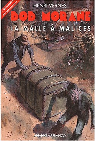 La malle Ã: malices (9782874180569) by Vernes, Henri; Dubus, Gilles; Leclercq, Frank