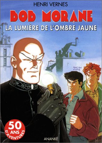 Bob Morane La lumiere jaune