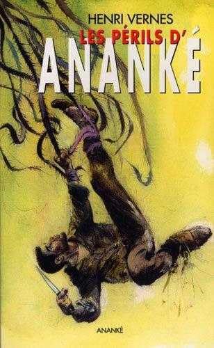 Bob Morane ; les périls d'Ananké