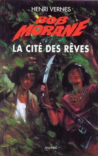 9782874182334: Bob Morane la Cit des Rves