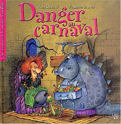 Stock image for Danger au carnaval for sale by WorldofBooks