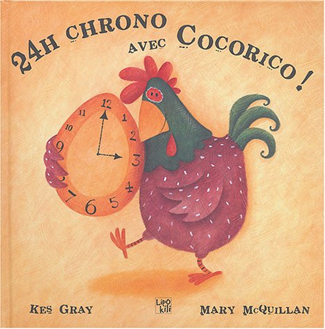 Beispielbild fr 24 H Chrono Avec Cocorico ! zum Verkauf von RECYCLIVRE