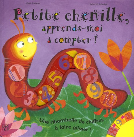 Beispielbild fr Petite Chenille, Apprends-moi  Compter ! zum Verkauf von RECYCLIVRE