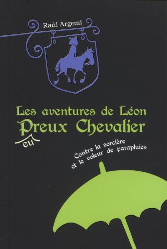 Beispielbild fr Aventures de Lon Peureux Chevalier, tome 1 zum Verkauf von medimops