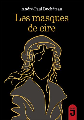 9782874231117: Masques de cire (Les)