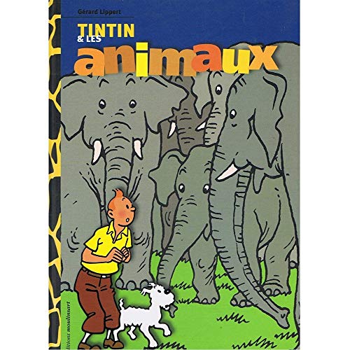 9782874240638: Tintin et les animaux