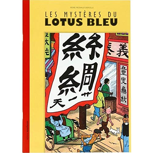 Beispielbild fr Les mystres du Lotus Bleu Fresnault-Deruelle, Pierre zum Verkauf von Au bon livre