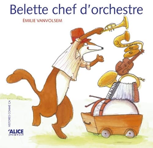 Imagen de archivo de Belette chef d'orchestre a la venta por Ammareal