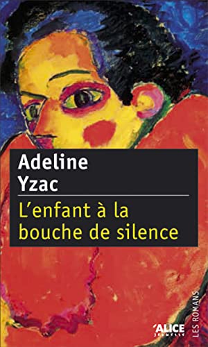 Beispielbild fr L'enfant  la bouche de silence zum Verkauf von Ammareal