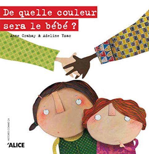 Stock image for De quelle couleur sera le bb ? for sale by Ammareal