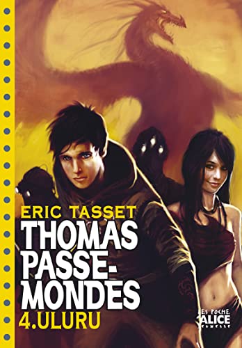 Beispielbild fr Thomas Passe-Mondes, Tome 4 : Uluru zum Verkauf von medimops