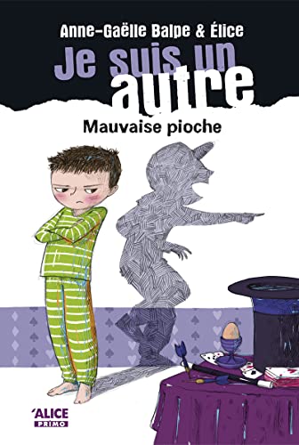 Beispielbild fr Je suis un autre 3 - Mauvaise pioche zum Verkauf von Ammareal