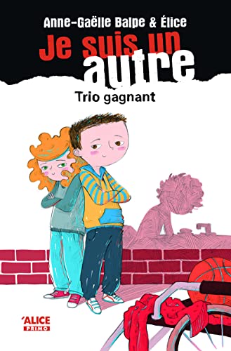 9782874261961: Je suis un autre - tome 4 Trio gagnant (04)